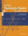 Scheck |  Theoretische Physik 4 | eBook | Sack Fachmedien