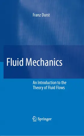 Durst |  Fluid Mechanics | eBook | Sack Fachmedien