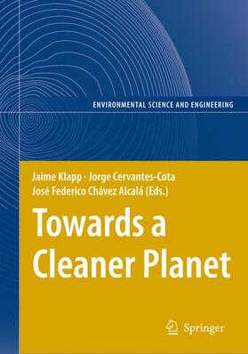 Klapp / Cervantes-Cota / Chávez Alcalá |  Towards a Cleaner Planet | Buch |  Sack Fachmedien