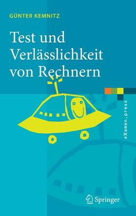 Kemnitz | Test und Verlässlichkeit von Rechnern | E-Book | sack.de