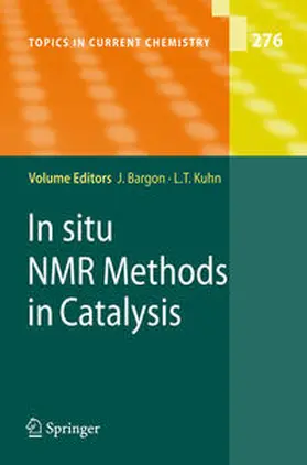 Bargon / Kuhn | In situ NMR Methods in Catalysis | E-Book | sack.de