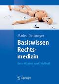 Mußhoff / Madea |  Basiswissen Rechtsmedizin | eBook | Sack Fachmedien