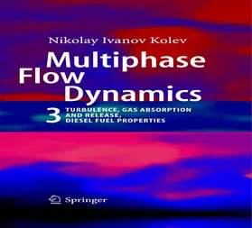 Kolev |  Multiphase Flow Dynamics 3 | eBook | Sack Fachmedien