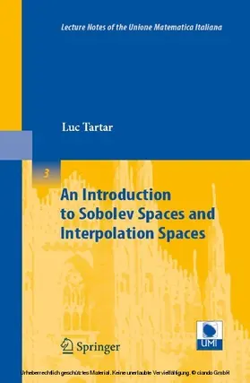 Tartar |  An Introduction to Sobolev Spaces and Interpolation Spaces | eBook | Sack Fachmedien