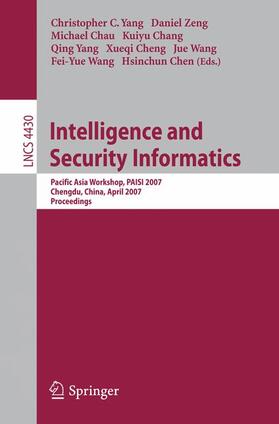 Yang / Zeng / Chau | Intelligence and Security Informatics | Buch | 978-3-540-71548-1 | sack.de