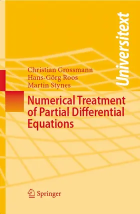 Grossmann / Roos / Stynes |  Numerical Treatment of Partial Differential Equations | eBook | Sack Fachmedien