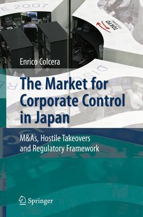 Colcera | The Market for Corporate Control in Japan | Buch | 978-3-540-71587-0 | sack.de