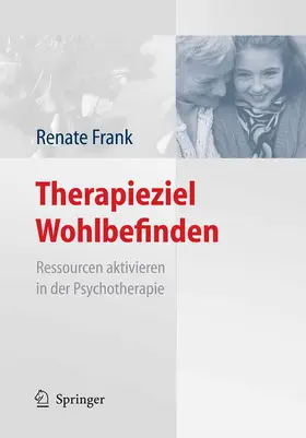 Frank |  Therapieziel Wohlbefinden | eBook | Sack Fachmedien
