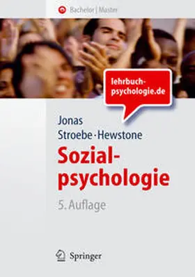 Jonas / Stroebe / Hewstone |  Sozialpsychologie | eBook | Sack Fachmedien