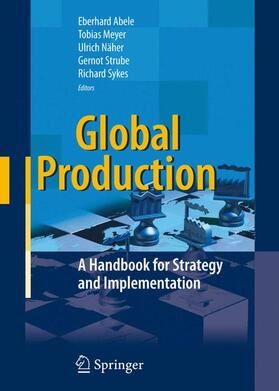 Abele / Meyer / Näher | Global Production | Buch | 978-3-540-71652-5 | sack.de