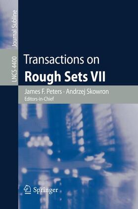 Marek / Orlowska / Slowinski |  Transactions on Rough Sets VII | Buch |  Sack Fachmedien