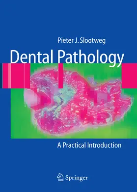 Slootweg |  Dental Pathology | eBook | Sack Fachmedien