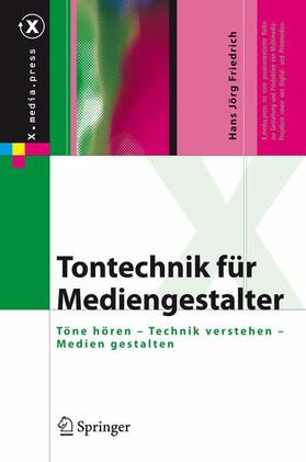 Friedrich |  Tontechnik für Mediengestalter | Buch |  Sack Fachmedien