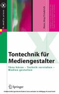 Friedrich |  Tontechnik für Mediengestalter | eBook | Sack Fachmedien