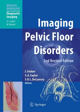 Stoker / Taylor / Delancey |  Imaging Pelvic Floor Disorders | eBook | Sack Fachmedien