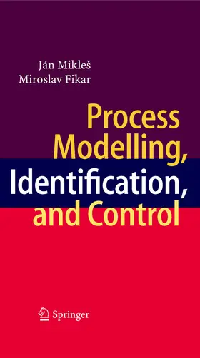 Mikleš / Mikles / Fikar | Process Modelling, Identification, and Control | E-Book | sack.de