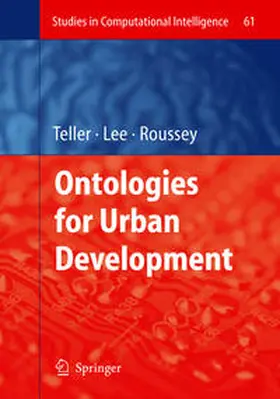 Teller / Lee / Roussey | Ontologies for Urban Development | E-Book | www.sack.de