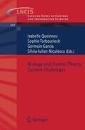 Queinnec / Niculescu / Tarbouriech |  Biology and Control Theory: Current Challenges | Buch |  Sack Fachmedien