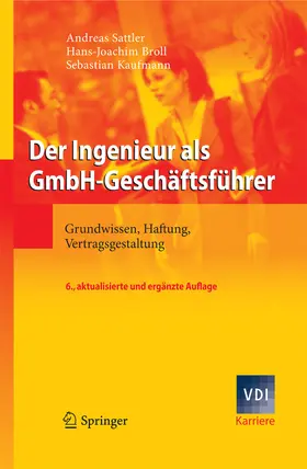 Sattler / Broll / Kaufmann |  Der Ingenieur als GmbH-Geschäftsführer | eBook | Sack Fachmedien