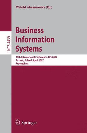 Abramowicz | Business Information Systems | Buch | 978-3-540-72034-8 | sack.de