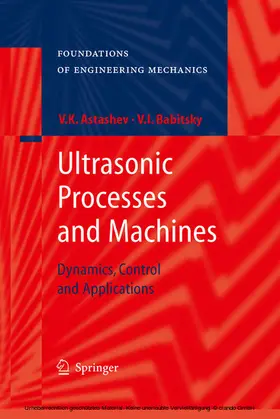 Astashev / Babitsky |  Ultrasonic Processes and Machines | eBook | Sack Fachmedien