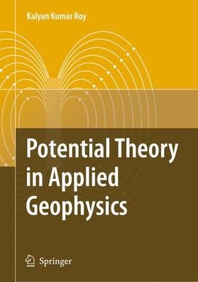 Roy | Potential Theory in Applied Geophysics | Buch | 978-3-540-72089-8 | sack.de