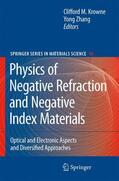 Zhang / Krowne |  Physics of Negative Refraction and Negative Index Materials | Buch |  Sack Fachmedien