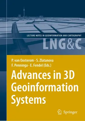 van Oosterom / Fendel / Zlatanova |  Advances in 3D Geoinformation Systems | Buch |  Sack Fachmedien