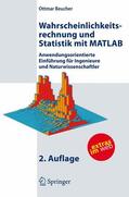 Beucher |  Wahrscheinlichkeitsrechnung und Statistik mit MATLAB | Buch |  Sack Fachmedien