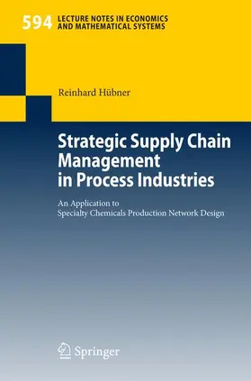 Hübner |  Strategic Supply Chain Management in Process Industries | Buch |  Sack Fachmedien