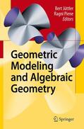 Piene / Jüttler |  Geometric Modeling and Algebraic Geometry | Buch |  Sack Fachmedien