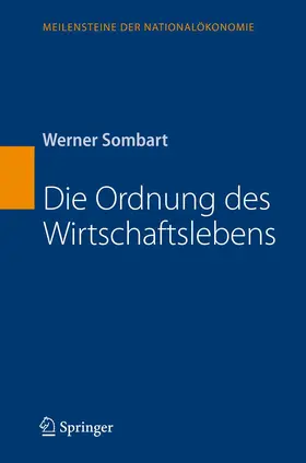 Sombart |  Die Ordnung des Wirtschaftslebens | Buch |  Sack Fachmedien