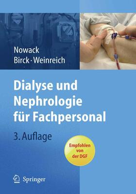 Nowack / Birck / Weinreich | Dialyse und Nephrologie für Fachpersonal | E-Book | sack.de