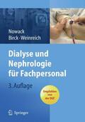 Nowack / Birck / Weinreich |  Dialyse und Nephrologie für Fachpersonal | eBook | Sack Fachmedien