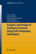 Melin / Castillo / Ramírez |  Analysis and Design of Intelligent Systems Using Soft Computing Techniques | eBook | Sack Fachmedien