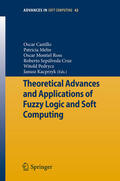 Castillo / Melin / Montiel Ross |  Theoretical Advances and Applications of Fuzzy Logic and Soft Computing | eBook | Sack Fachmedien