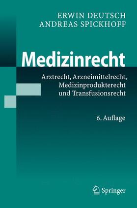 Deutsch / Spickhoff |  Medizinrecht | Buch |  Sack Fachmedien