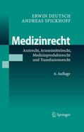 Deutsch / Spickhoff |  Medizinrecht | eBook | Sack Fachmedien
