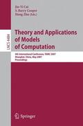 Cai / Zhu / Cooper |  Theory and Applications of Models of Computation | Buch |  Sack Fachmedien