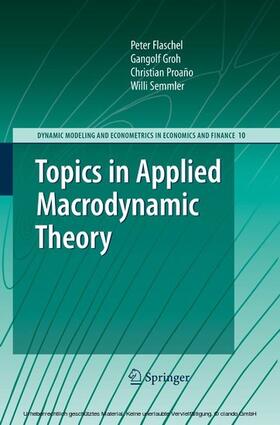Flaschel / Groh / Proano | Topics in Applied Macrodynamic Theory | E-Book | sack.de