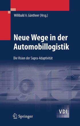 Günthner | Neue Wege in der Automobillogistik | E-Book | sack.de