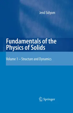 Sólyom | Fundamentals of the Physics of Solids | E-Book | www.sack.de