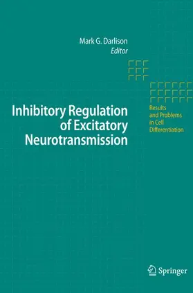 Darlison |  Inhibitory Regulation of Excitatory Neurotransmission | Buch |  Sack Fachmedien