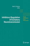 Darlison |  Inhibitory Regulation of Excitatory Neurotransmission | Buch |  Sack Fachmedien