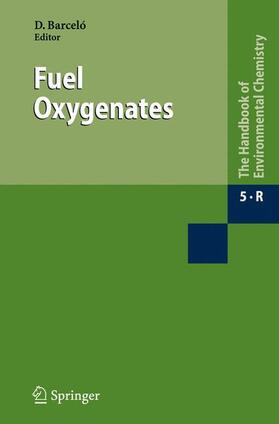 Barceló |  Fuel Oxygenates | Buch |  Sack Fachmedien