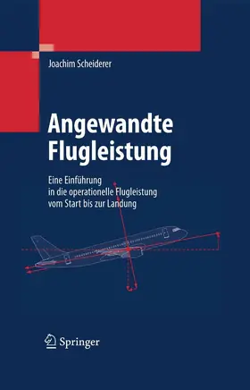 Scheiderer | Angewandte Flugleistung | E-Book | sack.de