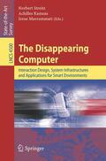 Streitz / Kameas / Mavrommati |  Disappearing Computer | Buch |  Sack Fachmedien