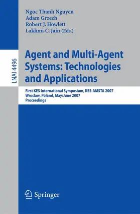 Grzech |  Agent and Multi-Agent Systems: Technologies and Applications | Buch |  Sack Fachmedien