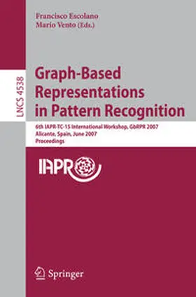 Escolano / Vento |  Graph-Based Representations in Pattern Recognition | eBook | Sack Fachmedien