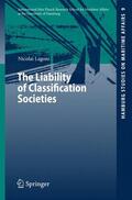 Lagoni |  The Liability of Classification Societies | Buch |  Sack Fachmedien